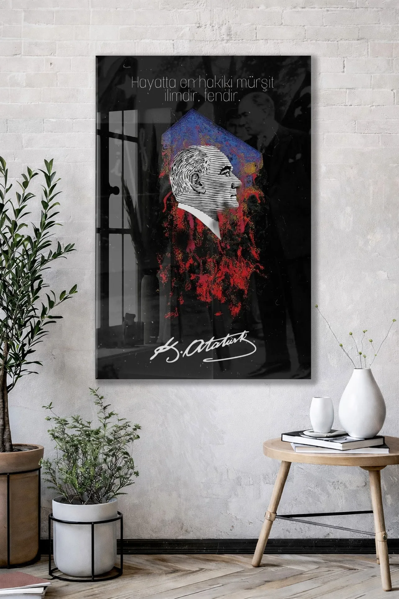 Mustafa Kemal Atatürk – “Hayatta En Hakiki Mürşit İlimdir” Cam Tablo -PeonyAta077 — görsel 2